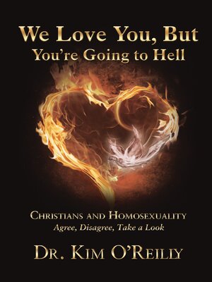 We Love You, But You're Going to Hell - ebook